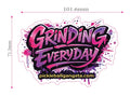 Grinding Everyday Part 2 Decal